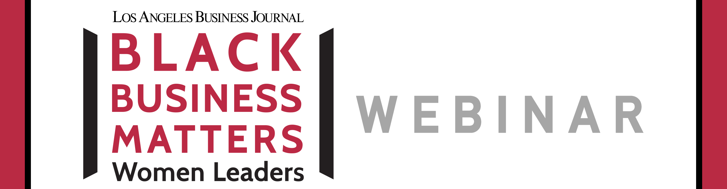 Los Angeles Business Journal Black Business Matters: Women Leaders