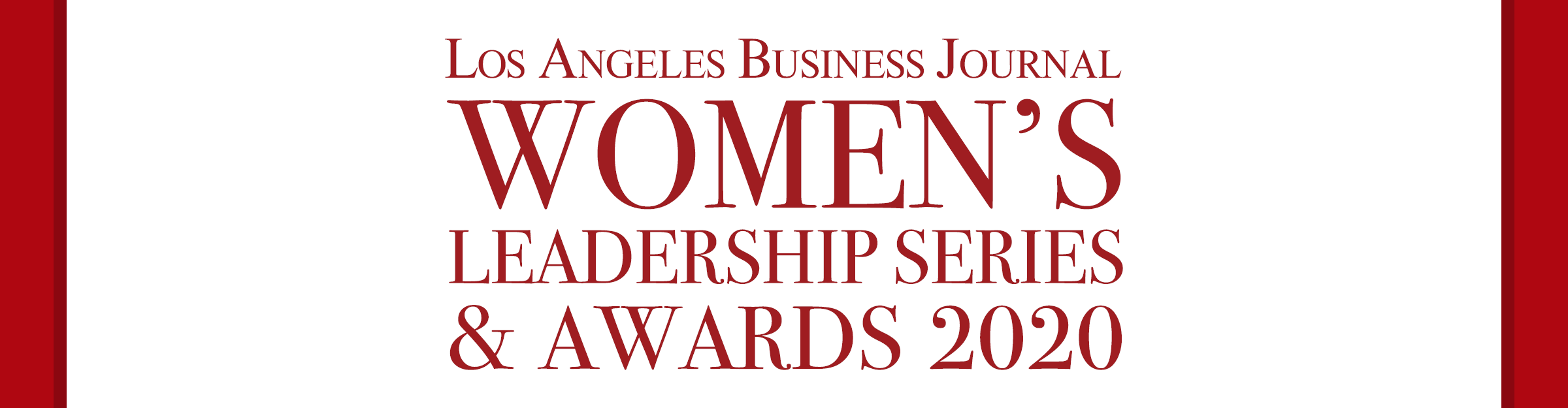 Women’s Leadership Series & Awards 2020 - Los Angeles Business Journal